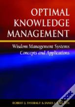 Optimal Knowledge Management