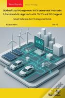 Optimal Load Management In Ev-Penetrated Networks: A Metaheuristic Approach With Facts And Dg Support