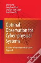 Optimal Observation For Cyber-Physical Systems
