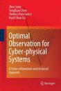 Optimal Observation For Cyber-Physical Systems - Preview