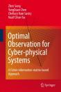 Optimal Observation For Cyber-Physical Systems - Preview