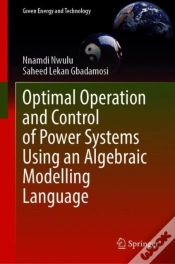 Capa do artigo Optimal Operation And Control Of Power Systems Using An Algebraic Modelling Language