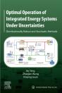 Optimal Operation Of Integrated Energy Systems Under Uncertainties - Preview