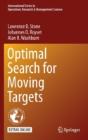 Optimal Search For Moving Targets - Preview