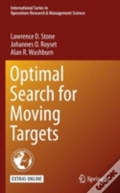 Optimal Search For Moving Targets