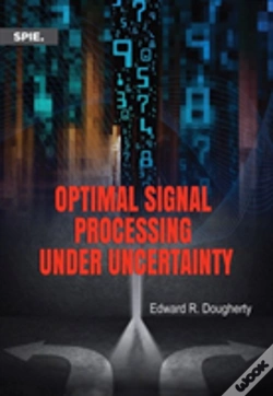 Capa do artigo Optimal Signal Processing Under Uncertainty