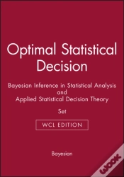 Capa do artigo Optimal Statistical Decision & Bayesian Inference In Statistical Analysis & Applied Statistical Decision Theory