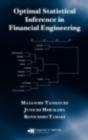 Optimal Statistical Inference In Financial Engineering - Preview