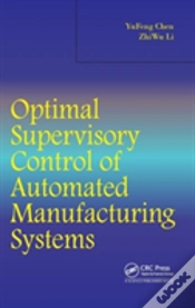 Capa do artigo Optimal Supervisory Control Of Automated Manufacturing Systems