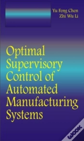 Capa do artigo Optimal Supervisory Control Of Automated Manufacturing Systems