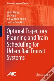 Capa do artigo Optimal Trajectory Planning And Train Scheduling For Urban Rail Transit Systems