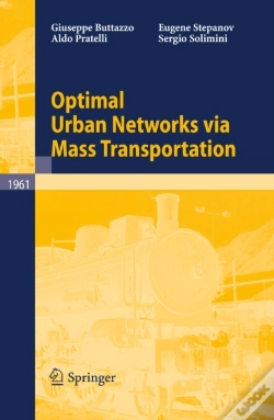 Capa do artigo Optimal Urban Networks Via Mass Transportation