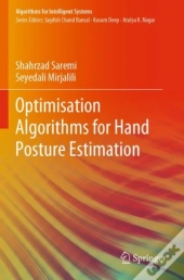 Optimisation Algorithms For Hand Posture Estimation