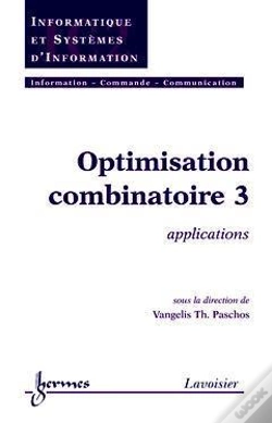 Capa do artigo Optimisation Combinatoire 3 ; Traite Ic2 Serie Informatique Et Si