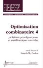 Optimisation Combinatoire 4 Problemes Paradigmatiques Et Problematiques Nouvelles Traite Ic2 Serie I - Preview