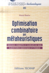 Optimisation Combinatoire Par Métaheuristiques
