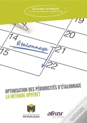 Optimisation Des Periodicites D'Etalonnage - La Methode Opperet
