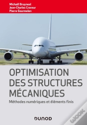 Capa do artigo Optimisation Des Structures Mécaniques : Méthodes Numériques Et Éléments Finis