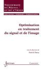 Optimisation En Traitement Du Signal Et De L'Image ; Traité Ic2 - Preview