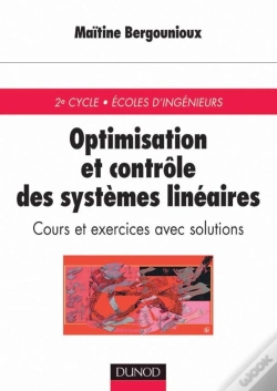 Capa do artigo Optimisation Et Contrôle Des Systèmes Linéaires - Cours Et Exercices Corrigés : Cours Et Exercices Corrigés
