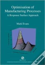 Optimisation Of Manufacturing Processes