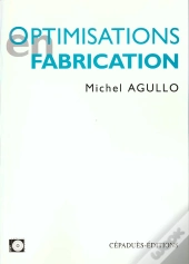 Optimisations En Fabrication