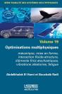 Optimisations Multiphysiques : Mécanique, Mise En Forme, Interaction Fluide-Structure... - Preview