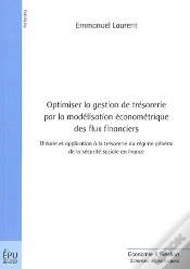 Capa do artigo Optimiser La Gestion De Tresorerie Par La Modelisation Econometrique Des Flux Financiers