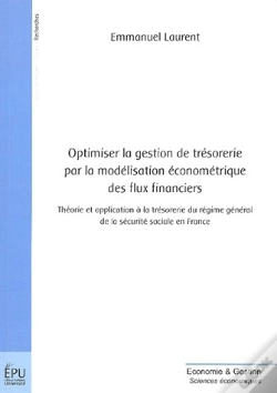 Capa do artigo Optimiser La Gestion De Tresorerie Par La Modelisation Econometrique Des Flux Financiers
