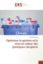 Optimiser La Gestion Et La Mise En Valeur Des Plastiques Recuperes - Preview