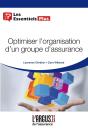 Optimiser L'Organisation D'Un Groupe D'Assurance - Preview