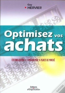 Capa do artigo Optimisez Vos Achats : Externalisation - E-Procurement - Places De Marché