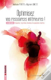 Capa do artigo Optimisez Vos Ressources Intérieures ; 55 Exercices : Relaxation, Respiration, Émotions Et Visualisations Créatrices