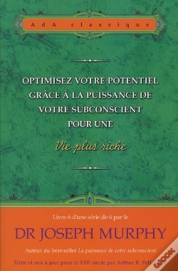 Capa do artigo Optimisez Votre Potentiel Grace A La Puissance De Votre Subconscient Pour Une Vie Plus Riche