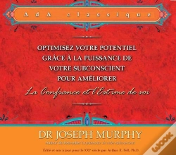 Capa do artigo Optimisez Votre Potentiel Pour Ameliorer La Confiance Et L'Estime De Soi - 2 Cd