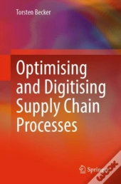 Optimising And Digitising Supply Chain Processes
