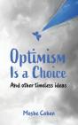 Optimism Is A Choice And Other Timeless Ideas - Preview