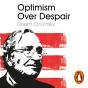 Optimism Over Despair - Preview