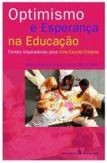Optimismo e Esperança na Educação
