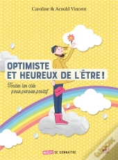 Optimiste Et Heureux De L'Être