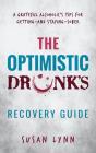 Optimistic Drunk'S Recovery Guide - Preview