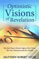 Optimistic Visions Of Revelation