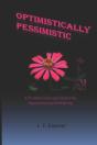 Optimistically Pessimistic - Preview