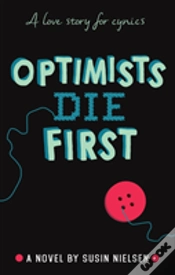 Capa do artigo Optimists Die First