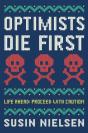 Optimists Die First - Preview