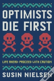 Capa do artigo Optimists Die First