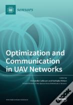 Optimization And Communication In Uav Networks
