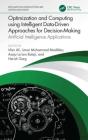 Optimization And Computing Using Intelligent Data-Driven Approaches For Decision-Making - Preview
