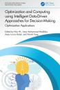 Optimization And Computing Using Intelligent Data-Driven Approaches For Decision-Making - Preview
