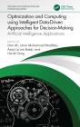 Optimization And Computing Using Intelligent Data-Driven Approaches For Decision-Making - Preview